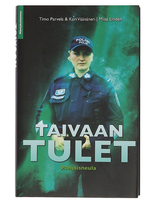 Taivaan tulet : romaani - Parvela, Timo - Romaanit ja novellit - 10105458491 - 0
