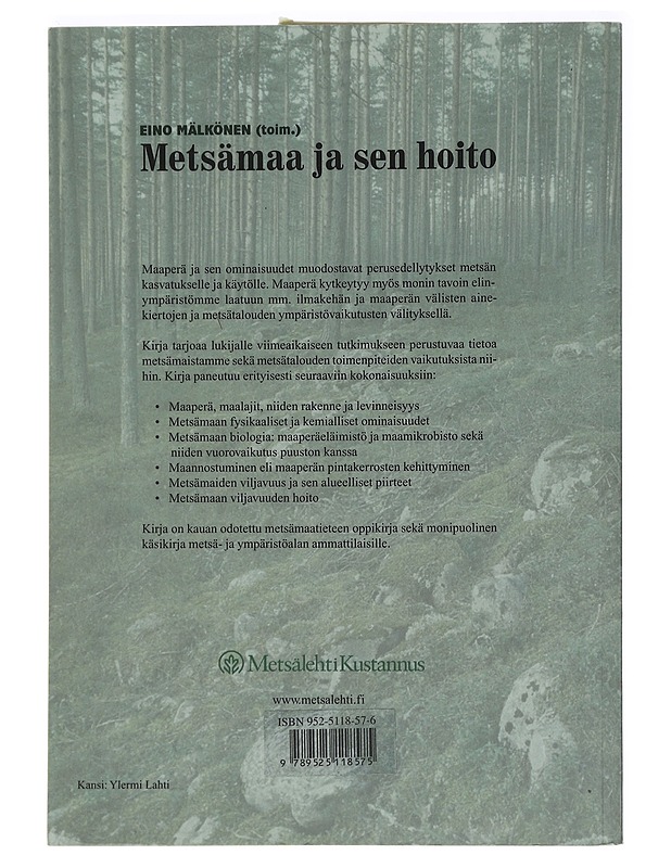 Metsa?maa ja sen hoito - Heiskanen, Juha - Tietokirjat ja oppaat - 10105458495 - 1