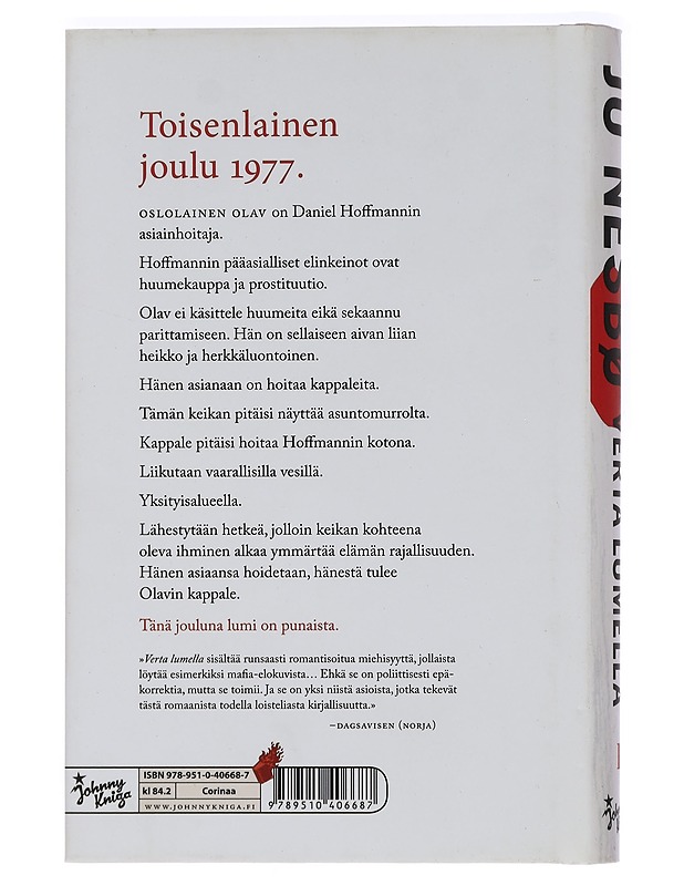 (Verta lumella. Osa I, Lisää verta - Nesbø, Jo I) & (Verta lumella. Osa II, Lisää verta II) - Jännitys ja dekkarit - 10105458519 - 1
