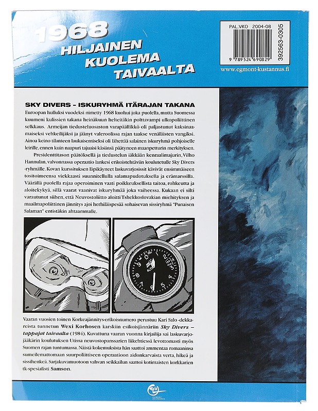 Vaaran vuosien Korkeajännitys : 1968 hiljainen kuolema taivaalta - Samson - Sarjakuvat - 10105458536 - 1