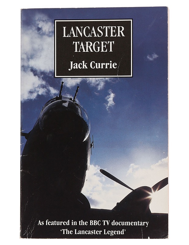 Lancaster Target - Jack Currie - Elämäkerrat ja muistelmat - 10105458562 - 0