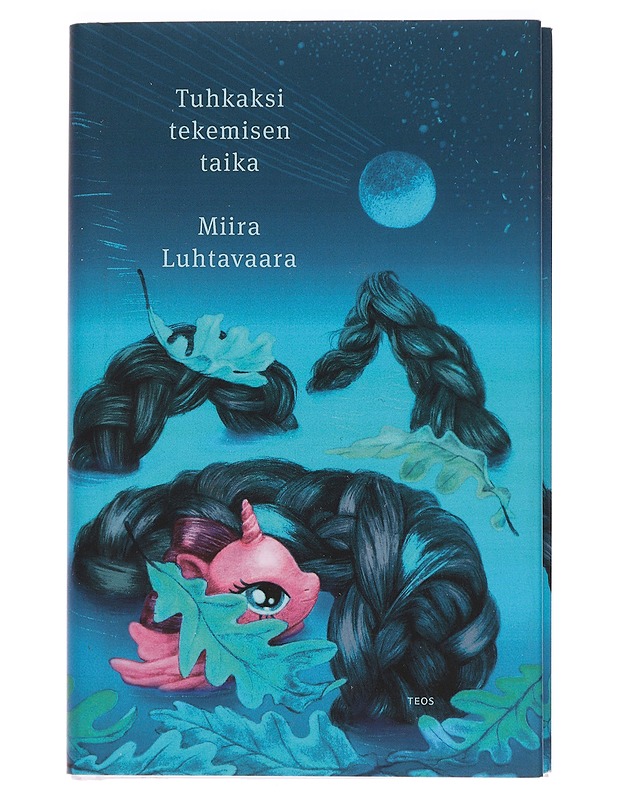 Tuhkaksi tekemisen taika - Miira Luhtavaara - Romaanit ja novellit - 10105458571 - 0