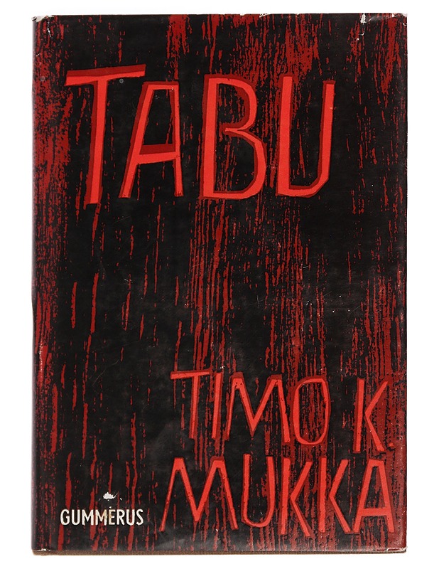 Tabu - Timo K. Mukka - Romaanit ja novellit - 10105458577 - 0