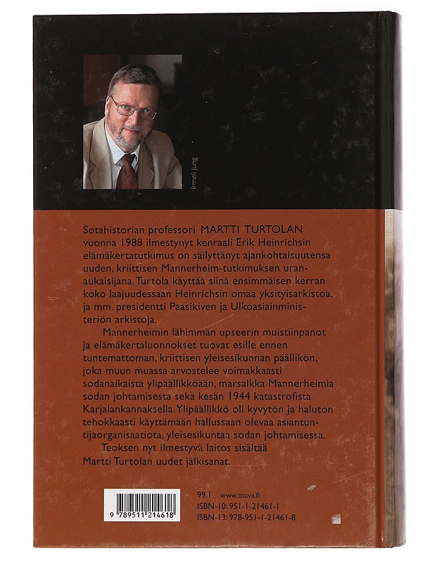 Erik Heinrichs : Mannerheimin ja Paasikiven kenraali - Martti Turtola - Elämäkerrat ja muistelmat - 10105458579 - 1