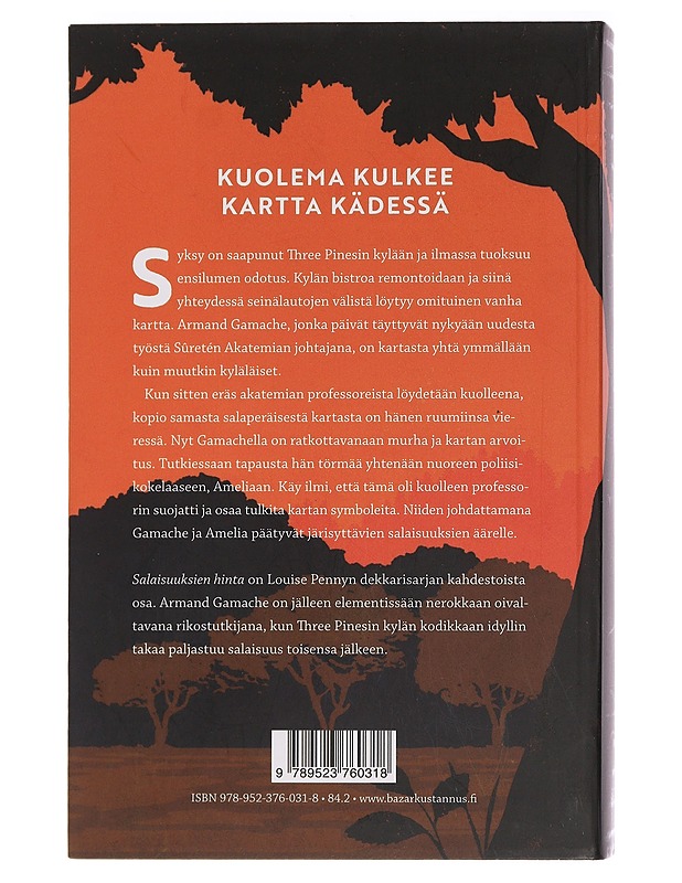 Salaisuuksien hinta - Penny, Louise - Jännitys ja dekkarit - 10105458592 - 1