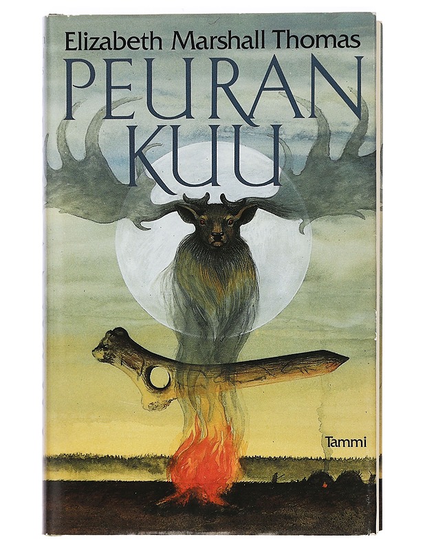 Peurankuu - Elizabeth Marshall Thomas - Romaanit ja novellit - 10105458625 - 0