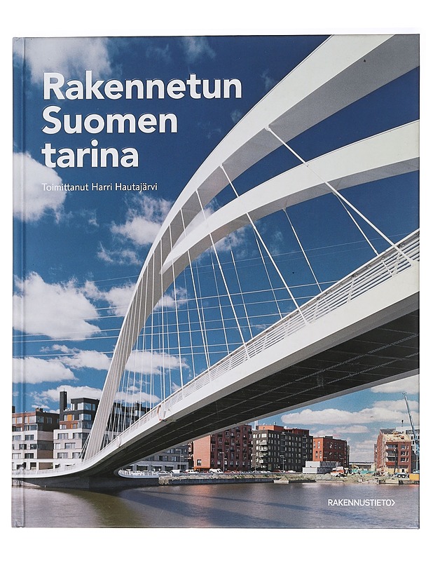 Rakennetun Suomen tarina - Böök, Netta - Historiakirjat - 10105458677 - 0