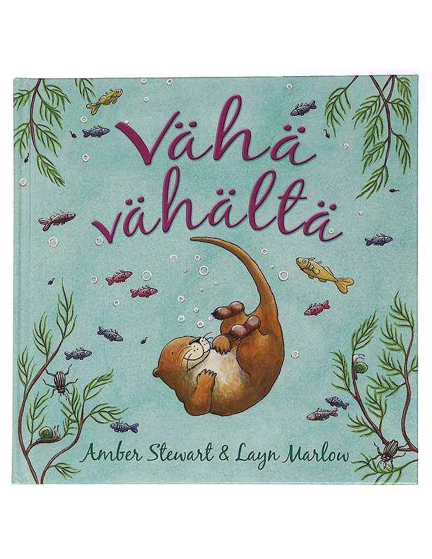 Vähä vähältä - Stewart, Amber - Lastenkirjat - 10105458696 - 0