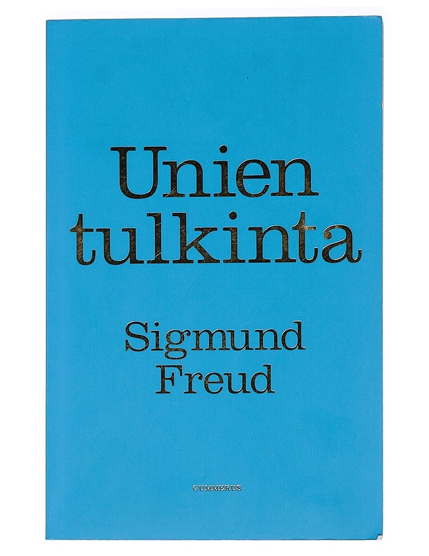 Unien tulkinta - Freud, Sigmund - Historiakirjat - 10105458708 - 0