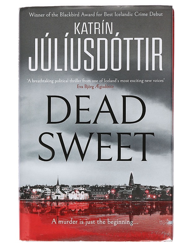 Dead Sweet - Katrín Júliusdóttir - Jännitys ja dekkarit - 10105458818 - 0