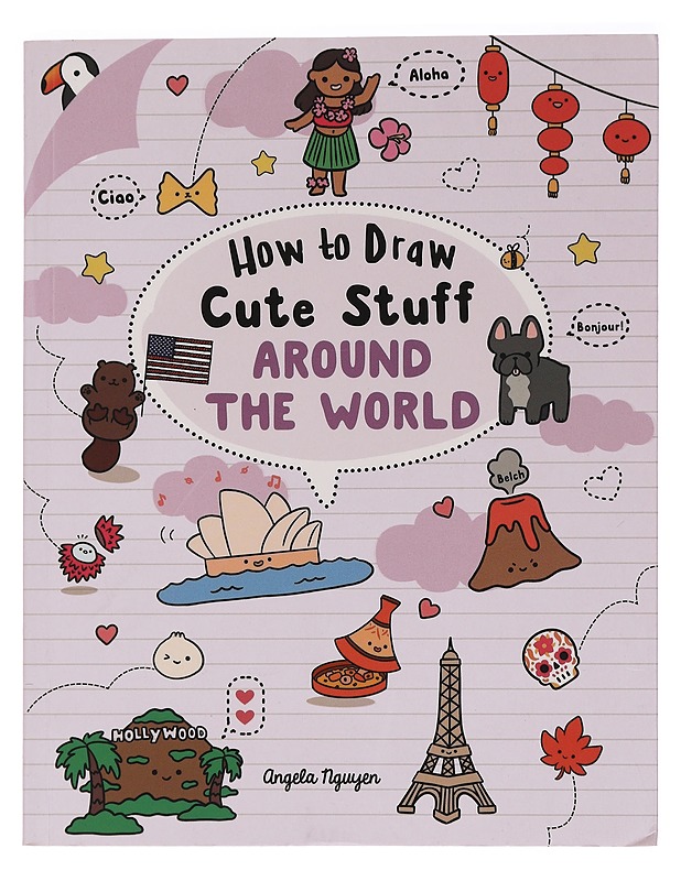 How to Draw Cute Stuff Around the World - Lastenkirjat - 10105458864 - 0