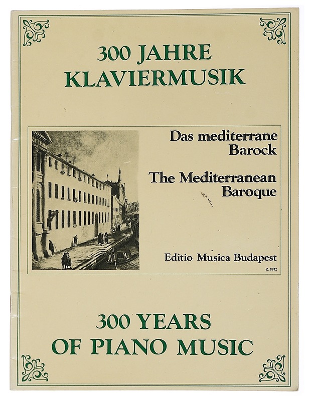 300 Years of Piano Music - The Meriterranean Baroque - Tietokirjat ja oppaat - 10105458862 - 0