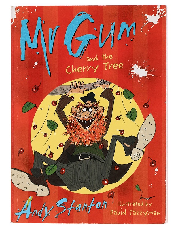 Mr Gum and the Cherry Tree - Andy Stanton - Nuorten kirjat - 10105458873 - 0