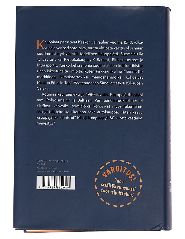 Rohkea kauppajätti : Keskon historia - Anitra Komulainen - Historiakirjat - 10105458876 - 1