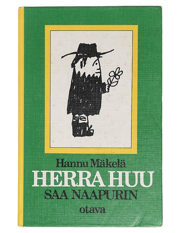 Herra Huu saa naapurin - Mäkelä, Hannu - Romaanit ja novellit - 10105458886 - 0