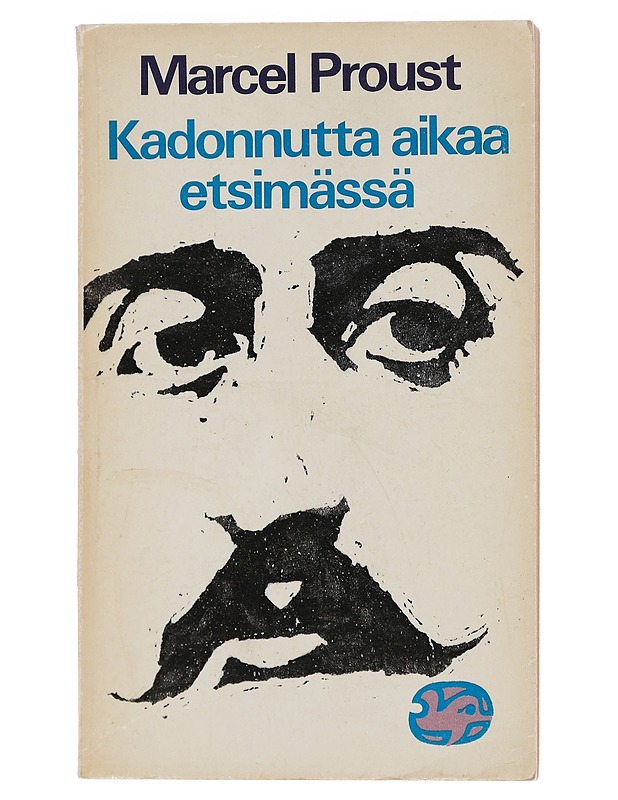 Kadonnutta aikaa etsimässä: Swannin tie: Combray - Proust, Marcel - Romaanit ja novellit - 10105458980 - 0