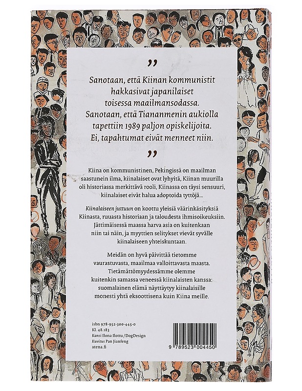 Kiinalainen juttu : 33 Kiina-myyttiä, jotka vaativat kumoamista - Mari Manninen - Historiakirjat - 10105458981 - 1