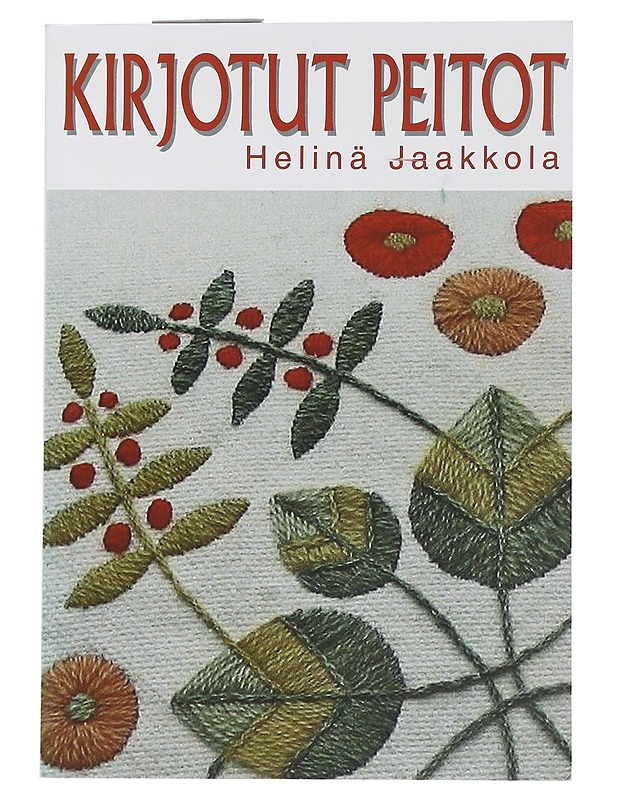 Kirjotut peitot - Helinä Jaakkola - Tietokirjat ja oppaat - 10105458997 - 0