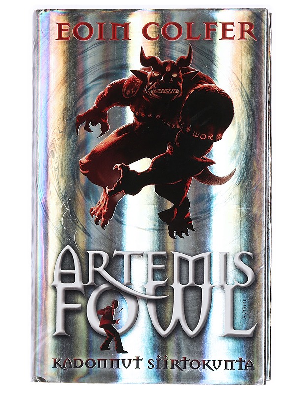 Artemis Fowl : kadonnut siirtokunta - Colfer, Eoin - Fantasia- ja scifi - 10105459008 - 0