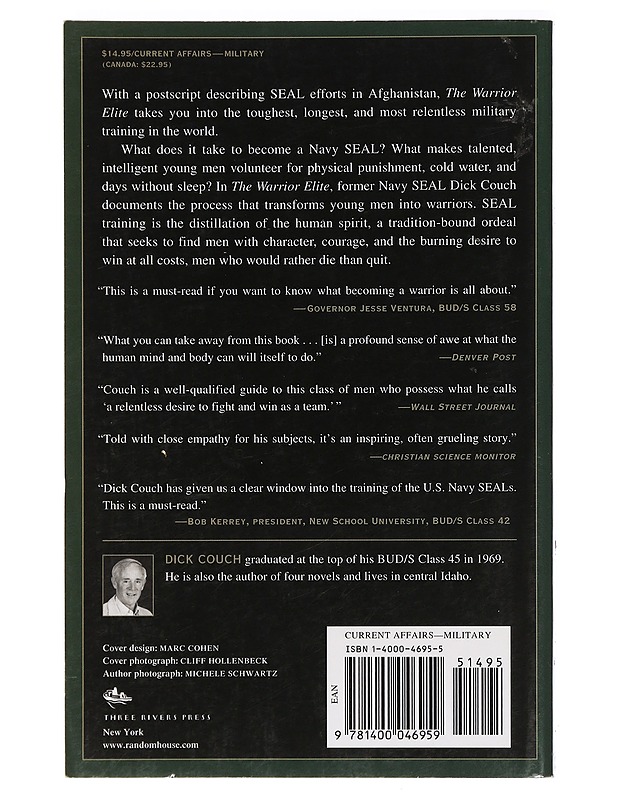The warrior elite : the forging of Seal Class 228 - Couch, Dick - Historiakirjat - 10105459042 - 1