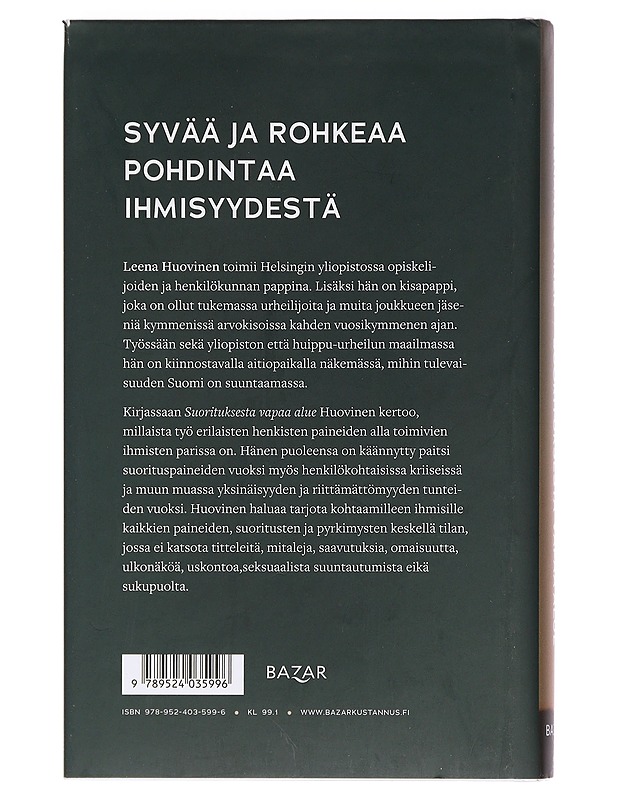 Suorituksesta vapaa alue - Leena Huovinen - Elämäkerrat ja muistelmat - 10105459047 - 1