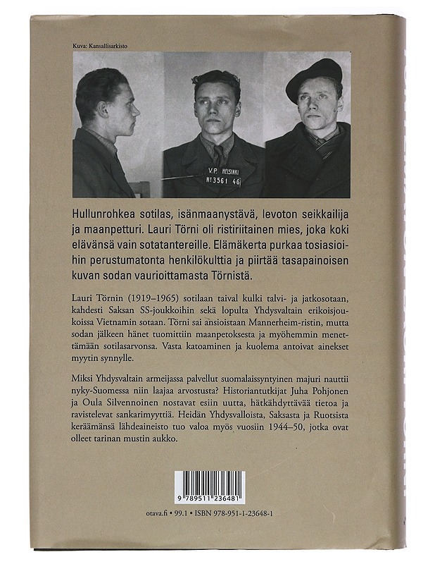 Tuntematon Lauri Törni - Pohjonen, Juha - Elämäkerrat ja muistelmat - 10105459055 - 1