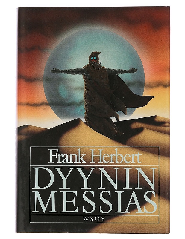 Dyynin Messias - Herbert, Frank - Fantasia- ja scifi - 10105459056 - 0