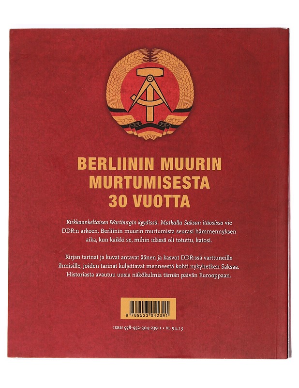 Kirkkaankeltaisen Wartburgin kyydissä : matkalla Saksan itäosissa - Kati Koivikko - Elämäkerrat ja muistelmat - 10105459064 - 1