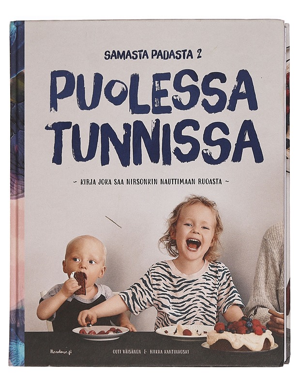 Samasta padasta. 2, Puolessa tunnissa - Tuomivaara, Outi (ruokatoimittaja) - Ruokakirjat - 10105459069 - 0