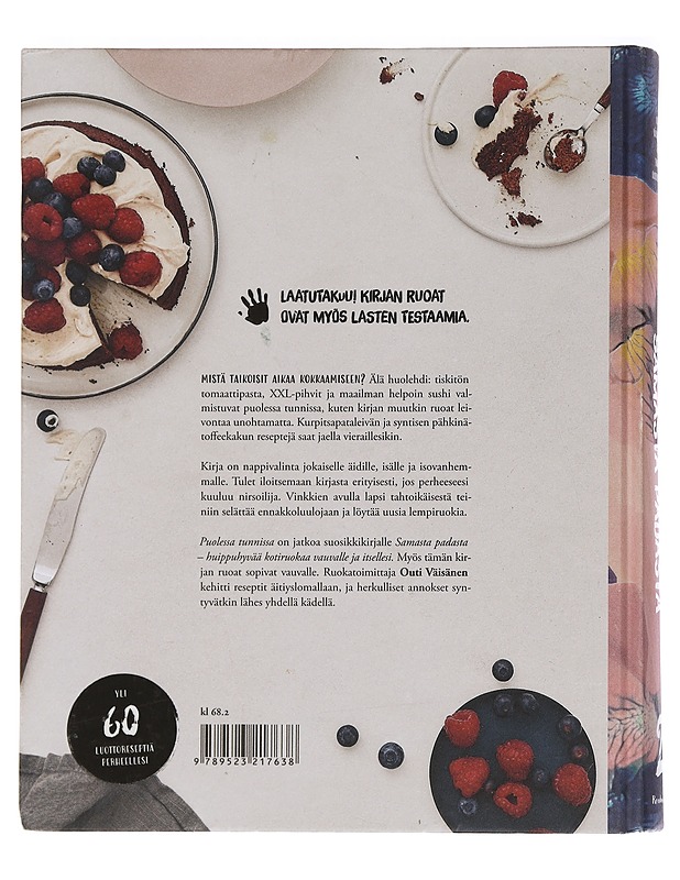 Samasta padasta. 2, Puolessa tunnissa - Tuomivaara, Outi (ruokatoimittaja) - Ruokakirjat - 10105459069 - 1