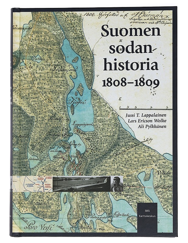 Suomen sodan historia 1808-1809 - Lappalainen, Jussi T. - Historiakirjat - 10105459072 - 0
