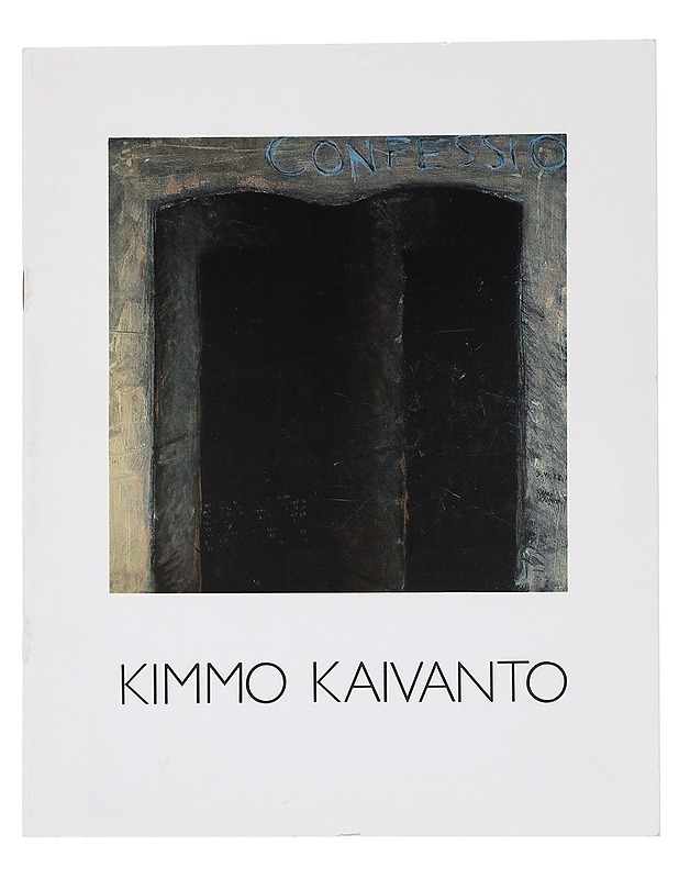 Maalauksia: Kimmo Kaivanto - Galleria Bronda - Taide- ja kulttuurikirjat - 10105459081 - 0