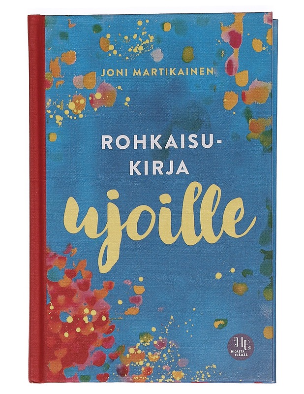 Rohkaisukirja ujoille - Joni Martikainen - Tietokirjat ja oppaat - 10105459126 - 0