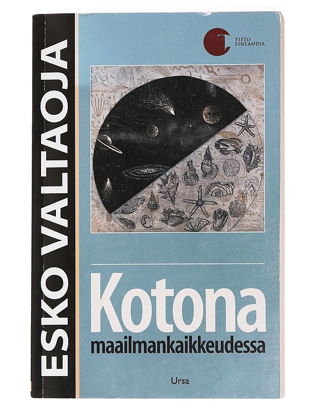 Kotona maailmankaikkeudessa - Esko Valtaoja - Tietokirjat ja oppaat - 10105459115 - 0
