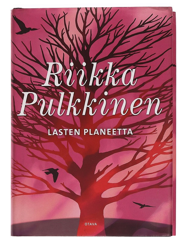 Lasten planeetta - Riikka Pulkkinen - Romaanit ja novellit - 10105459155 - 0