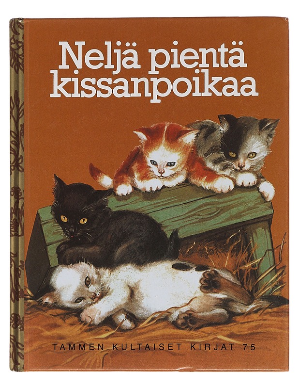 Neljä pientä kissanpoikaa - Daly, Kathleen N. - Lastenkirjat - 10105459160 - 0
