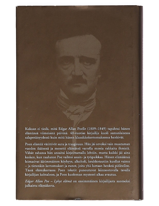 Edgar Allan Poe : lyhyt elämä - Ackroyd, Peter - Historiakirjat - 10105459165 - 1