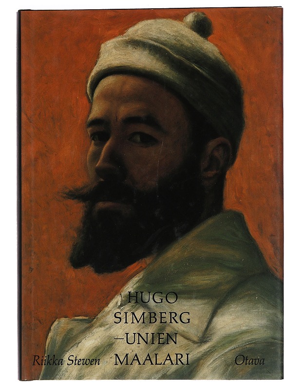Hugo Simberg - unien maalari - Stewen, Riikka - Historiakirjat - 10105459166 - 0