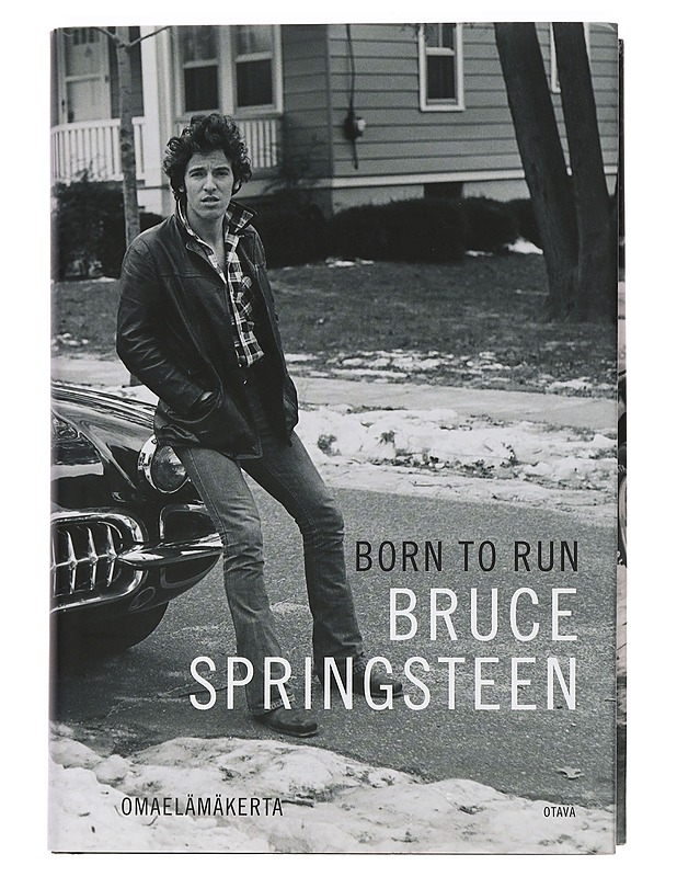 Born to Run : Omaelämäkerta - Springsteen, Bruce - Elämäkerrat ja muistelmat - 10105459168 - 0
