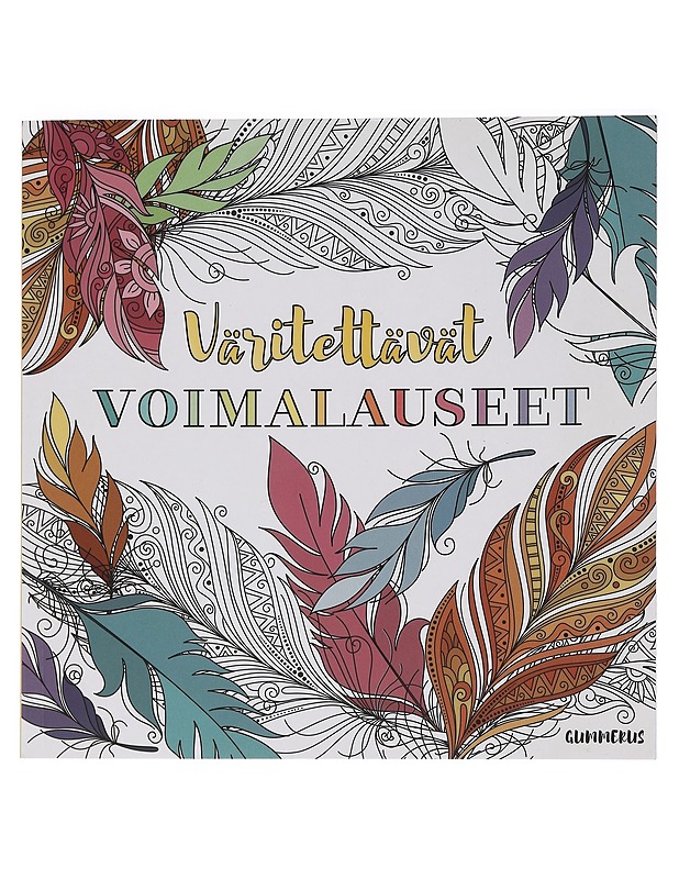 Väritettävät voimalauseet - Hailamaa, Peppi - Harrastekirjat - 10105459172 - 0