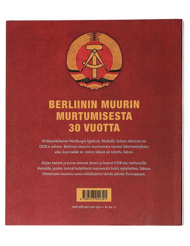 Kirkkaankeltaisen Wartburgin kyydissä : matkalla Saksan itäosissa - Kati Koivikko - Elämäkerrat ja muistelmat - 10105459199 - 1