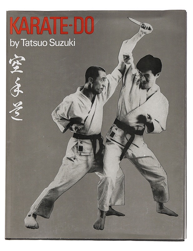 Karate-do - Tatsuo Suzuki - Harrastekirjat - 10105459215 - 0