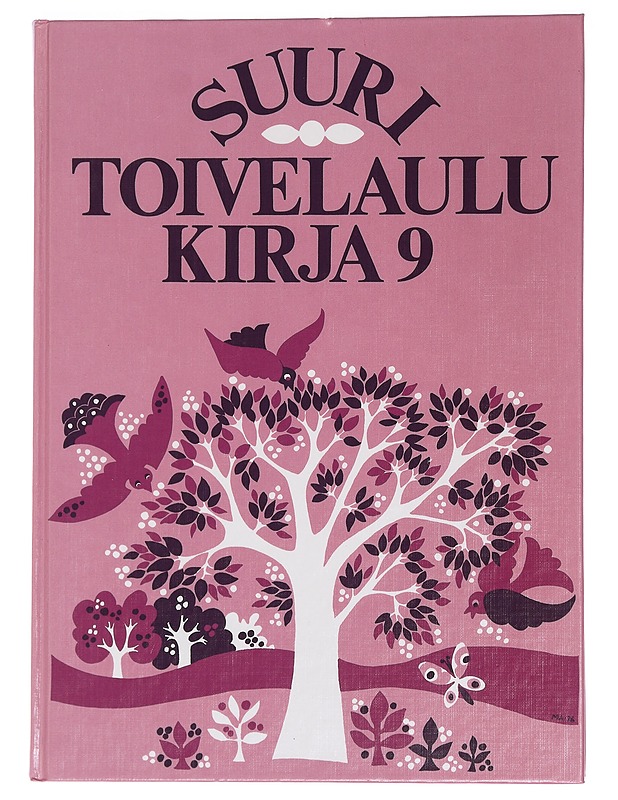 Suuri toivelaulukirja. 9 - Vuoristo, Aapeli - Musiikki- ja elokuvakirjat - 10105459225 - 0