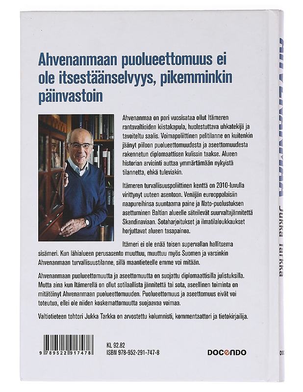 Ahvenanmaa : Itämeren voimapolitiikan pelinappula - Jukka Tarkka - Tietokirjat ja oppaat - 10105459232 - 1