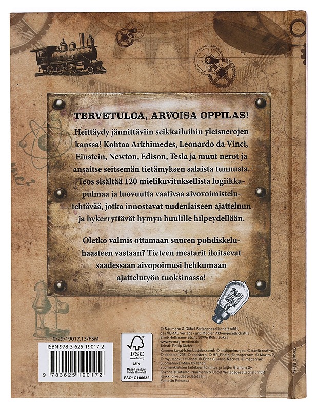 Keksijänerojen logiikka-pulmat, Laita kykysi koetukselle suurnerojen haasteissa! - Tietokirjat - 10105459266 - 1