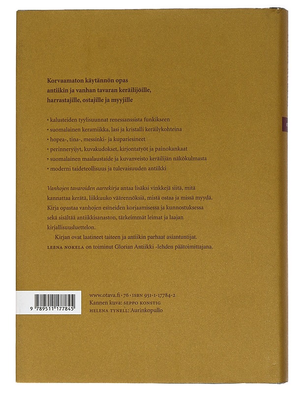 Vanhojen tavaroiden aarrekirja - Nokela, Leena - Sisustuskirjat - 10105459273 - 1