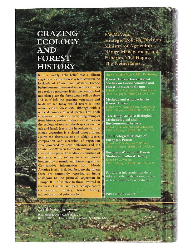 Grazing ecology and forest history - F.W.M. Vera - Historiakirjat - 10105459280 - 1