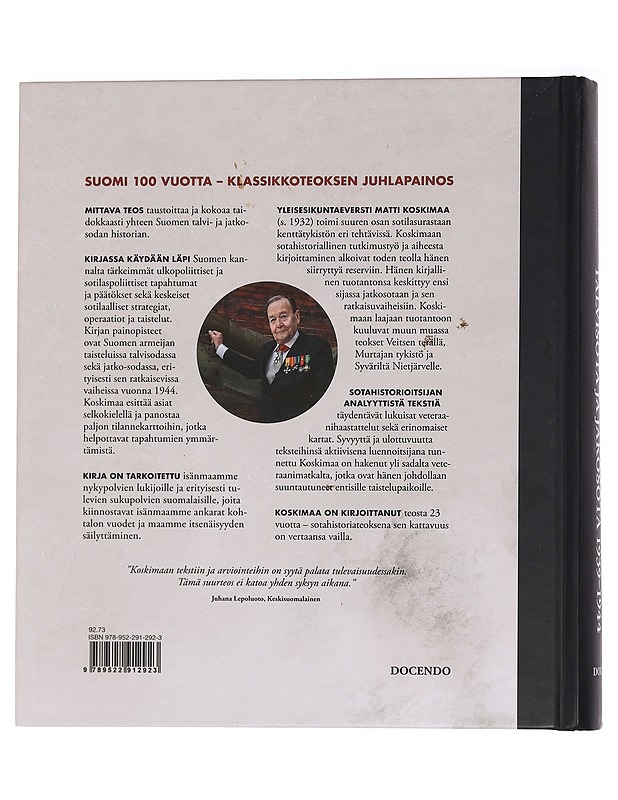 Suomen kohtalon ratkaisut : talvisota ja jatkosota 1939-1944 - Koskimaa, Matti - Historiakirjat - 10105459313 - 1