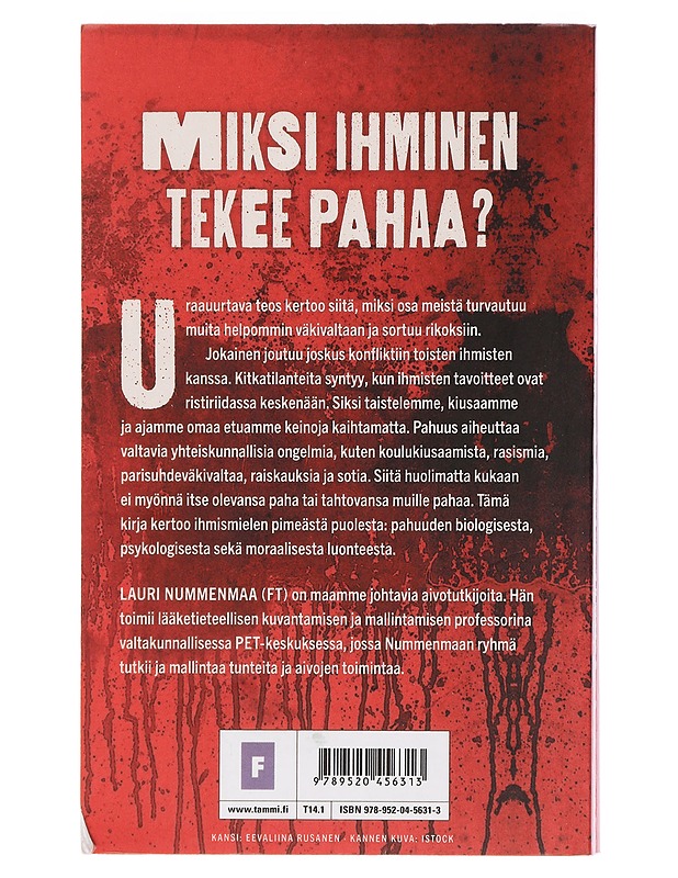 Pahuus / ihmisluonnon pimeä puoli - Nummenmaa, Lauri - Tietokirjat ja oppaat - 10105459340 - 1