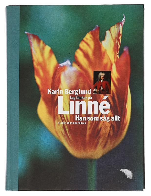 Jag tänker på Linné : han som såg allt - Karin Berglund - Historiakirjat - 10105459356 - 0